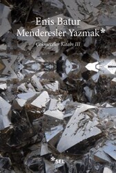 Menderesler Yazmak: Çekmeceler Kitabı 3 - Sel Yayıncılık