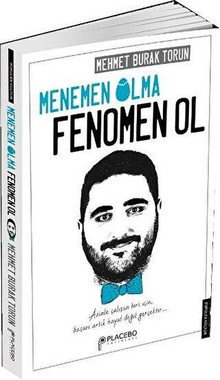 Menemen Olma, Fenomen Ol - Placebo Yayınları