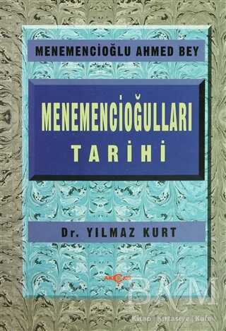 Menemencioğulları Tarihi - Akçağ Yayınları