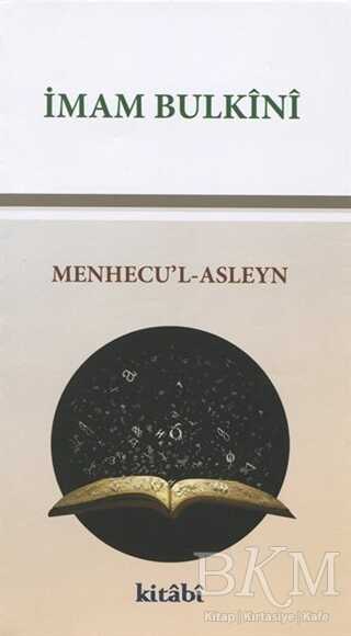 Menhecu`l-Asleyn - Kitabi Yayınevi