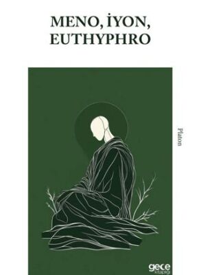 Meno, İyon, Euthyphro - 1