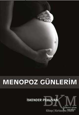 Menopoz Günlerim - İkinci Adam Yayınları