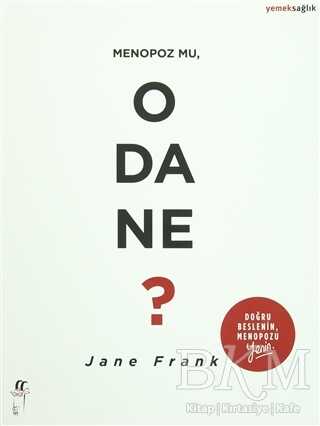 Menopoz mu, O da Ne? - Oğlak Yayıncılık