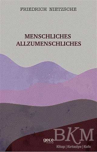 Menschliches Allzumenschliches - 2
