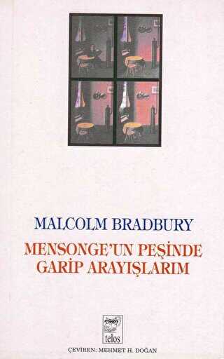 Mensonge’un Peşinde Garip Arayışlarım - Telos Yayıncılık