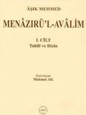 Menâzırü`l-Avâlim I-II-III Cilt - Takım Halinde - 1