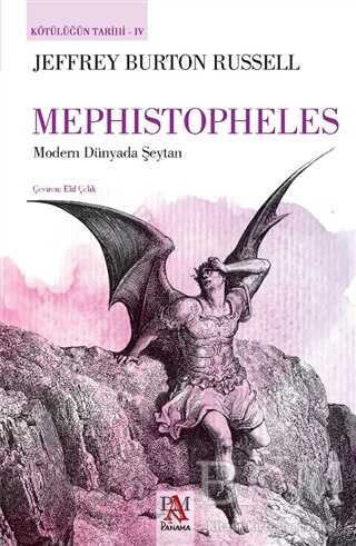 Mephistopheles - Kötülüğün Tarihi 4 - Panama Yayıncılık