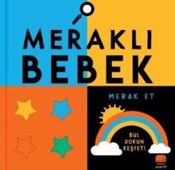 Meraklı Bebek Merak Et - Uçan Fil Yayınları