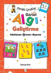 Meraklı Çocuklar Görsel Algı Geliştirme 3+ Yaş - Kukla Yayınları