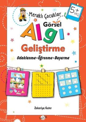 Meraklı Çocuklar Görsel Algı Geliştirme 5+ Yaş - 1