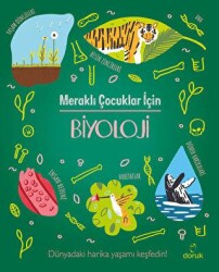 Meraklı Çocuklar İçin Biyoloji - Doruk Yayınları