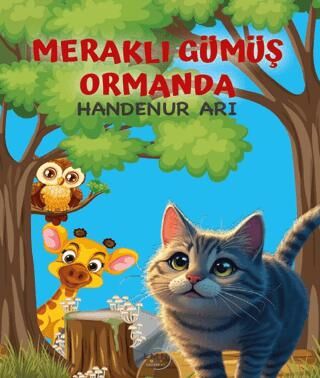 Meraklı Gümüş Ormanda - 1