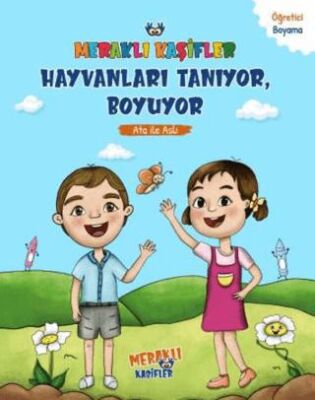 Meraklı Kaşifler Hayvanları Tanıyor, Boyuyor - Ata İle Aslı - 1