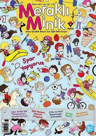 Meraklı Minik Çocuk Dergisi Sayı: 199 - Temmuz 2023