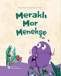 Meraklı Mor Menekşe - Türkiye Diyanet Vakfı Yayınları