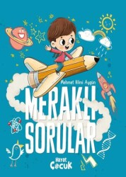Meraklı Sorular - Hayat Çocuk