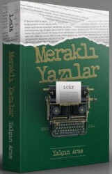 Meraklı Yazılar 1. Cilt - Yazı Evi Kitap