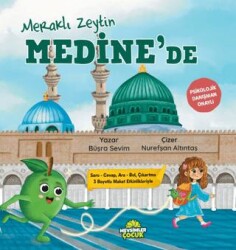 Meraklı Zeytin Medine’de - Mevsimler Kitap
