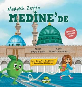 Meraklı Zeytin Medine’de - 1