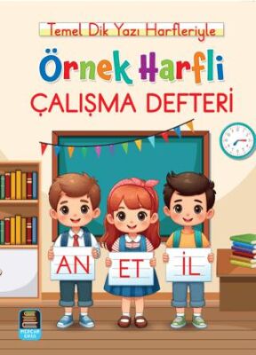 Mercan Okul Yayınları Örnek Harfli Çalışma Defteri - Temel Dik Yazı Harfleriyle A4 Ebat - 1