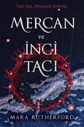 Mercan ve İnci Tacı - Martı Yayınları