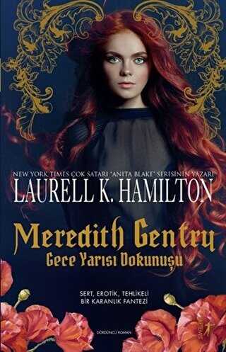 Meredith Gentry - Gece Yarısı Dokunuşu - Artemis Yayınları