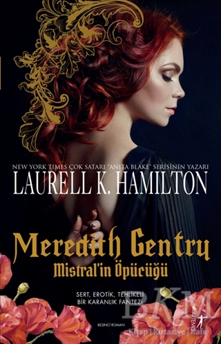 Meredith Gentry Mistral’in Öpücüğü - Artemis Yayınları