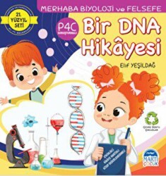 Merhaba Biyoloji ve Felsefe - Bir DNA Hikayesi - Martı Çocuk Yayınları