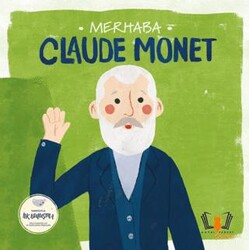 Merhaba Claude Monet - Hayalperest Çocuk