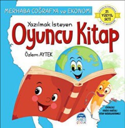 Merhaba Coğrafya ve Ekonomi - Yazılmak İsteyen Oyuncu Kitap - Martı Çocuk Yayınları