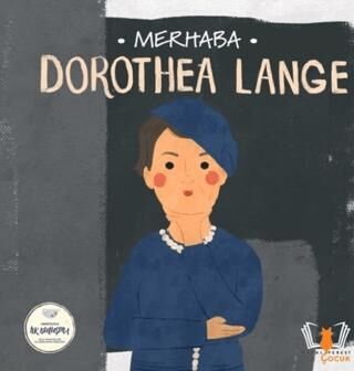 Merhaba Dorothea Lange Sanatçıyla İlk Buluşma - 1