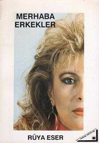 Merhaba Erkekler - Yaprak Yayınları