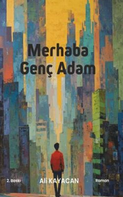 Merhaba Genç Adam - 1
