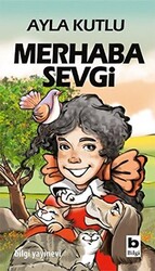 Merhaba Sevgi - Bilgi Yayınevi