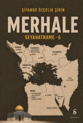 Merhale Seyahatname - 6 - 1