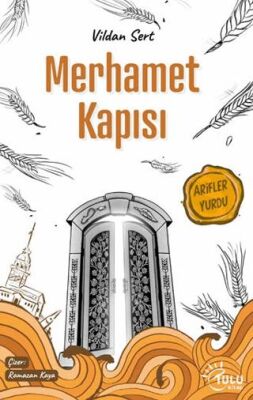 Merhamet Kapısı - 1