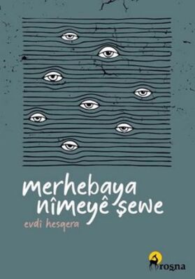 Merhebaya Nimeye Şewe - 1