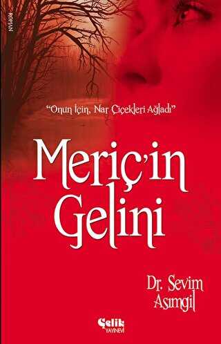 Meriçin Gelini - Çelik Yayınevi