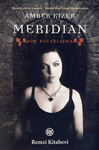 Meridian - Son Kucaklaşma - Remzi Kitabevi