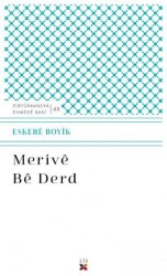 Merive Be Derd - Lis Basın Yayın