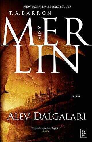 Merlin 3. Kitap : Alev Dalgaları - Parodi Yayınları