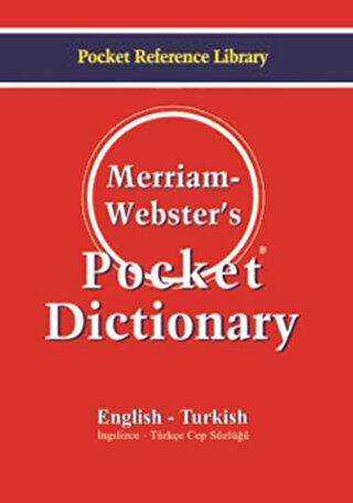Merriam Webster’s Pocket Dictionary English - Turkish - Cep Sözlüğü - Bilge Kültür Sanat
