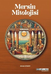 Mersin Mitolojisi - Atlas Akademi