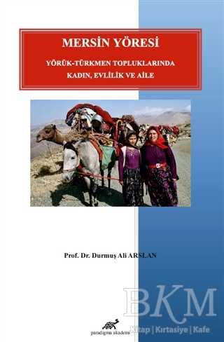 Mersin Yöresi - Paradigma Akademi Yayınları