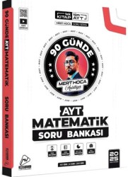 Mert Hoca Yayınları 2025 90 Günde AYT Matematik Soru Bankası - Mert Hoca Yayınları