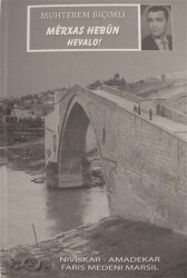 Merxas Hebün Hevalo! - Nas Ajans Yayınları