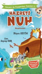 Meryem İle Peygamber Öyküleri-2 Hazreti Nuh - Mevsimler Kitap