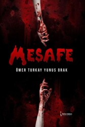 Mesafe - İkinci Adam Yayınları