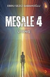 Meşale 4 - Cinius Yayınları