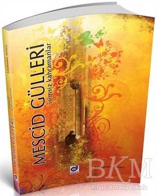 Mescid Gülleri - Dua Yayınları